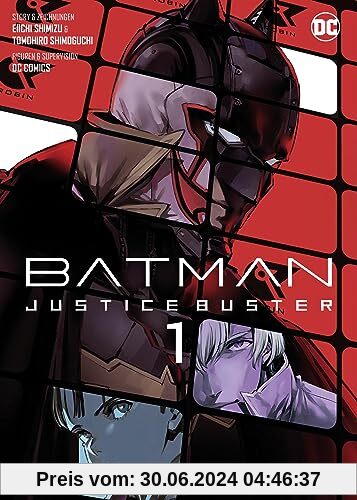 Batman Justice Buster (Manga) 01: Bd. 1