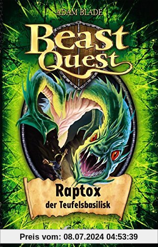 Beast Quest - Raptox, der Teufelsbasilisk: Band 39