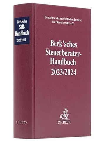Beck'sches Steuerberater-Handbuch 2023/2024 (Schriften des Deutschen wissenschaftlichen Instituts der Steuerberater e.V.)