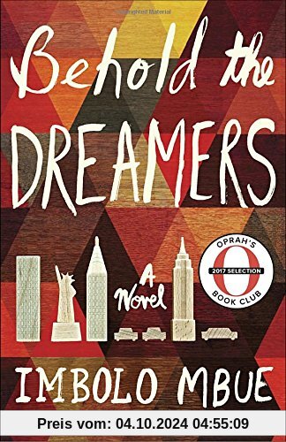 Behold the Dreamers (Oprah's Book Club): A Novel