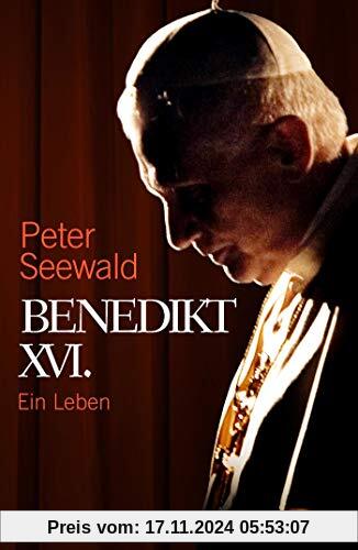 Benedikt XVI.: Ein Leben