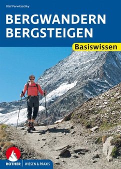 Bergwandern - Bergsteigen von Bergverlag Rother