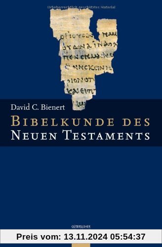 Bibelkunde des Neuen Testaments