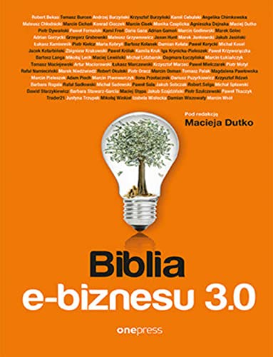 Biblia e-biznesu 3.0 von onepress