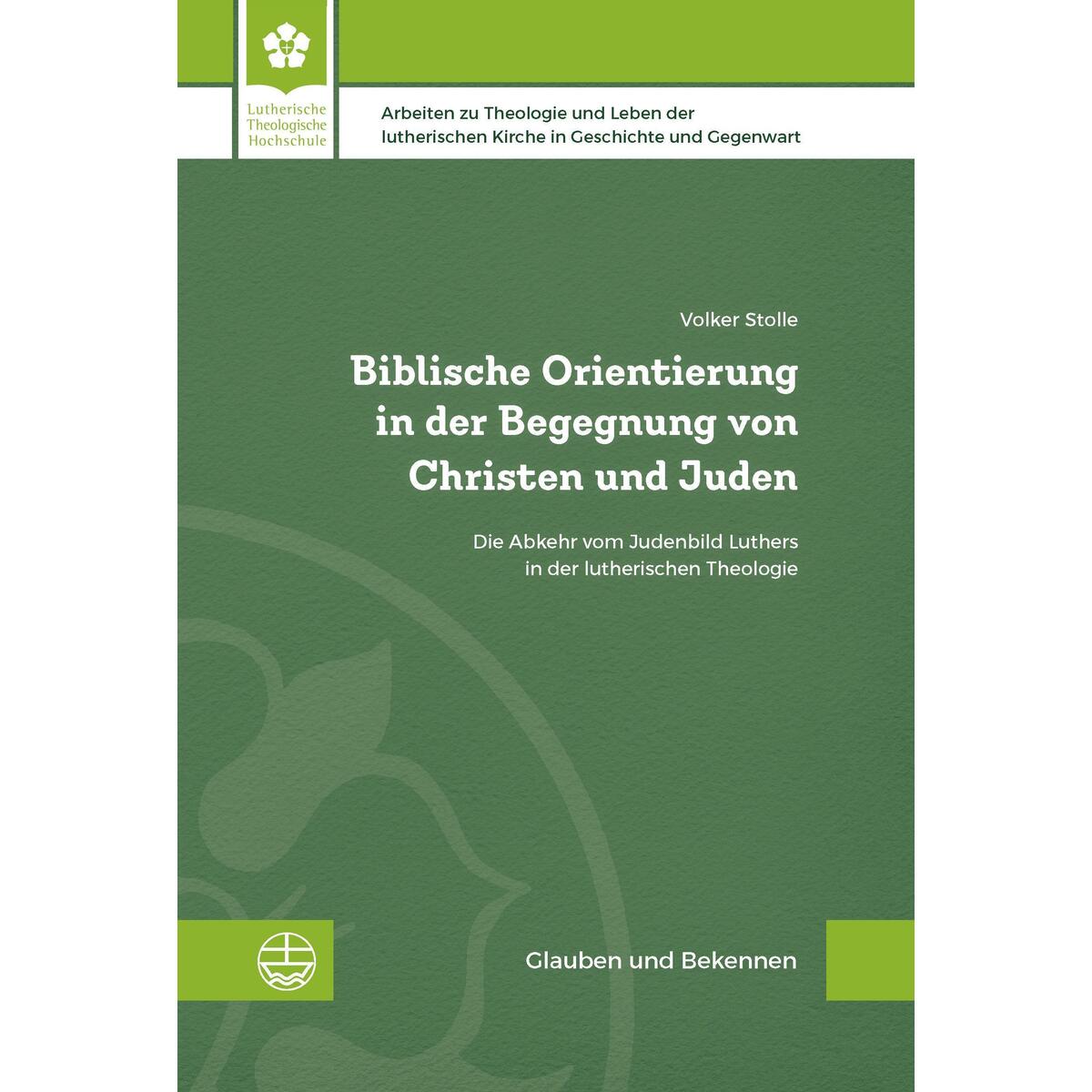 Biblische Orientierung in der Begegnung von Christen und Juden von Evangelische Verlagsansta