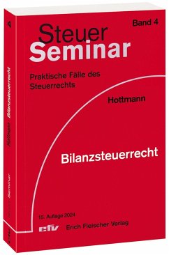 Bilanzsteuerrecht von Fleischer EFV Verlag / Fleischer, Erich, Verlag GmbH & Co. KG
