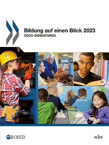 Bildung auf einen Blick 2023: OECD-Indikatoren von wbv Publikation