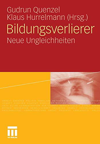 Bildungsverlierer: Neue Ungleichheiten (German Edition) von VS Verlag für Sozialwissenschaften