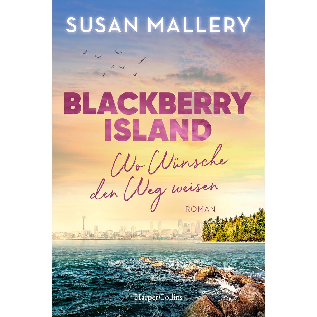 Blackberry Island - Wo Wünsche den Weg weisen von HarperCollins Taschenbuch