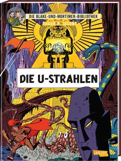 Die U-Strahlen / Blake + Mortimer Bibliothek Bd.0 von Carlsen / Carlsen Comics