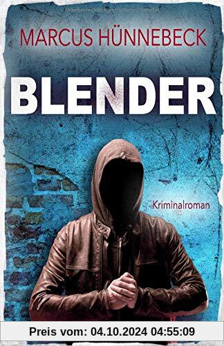 Blender (Mordkommission Leipzig Staffel 2, Band 1)