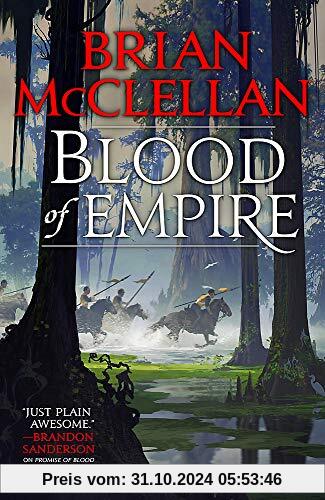 Blood of Empire: Book Three of Gods of Blood and Powder