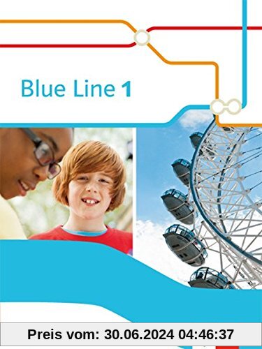 Blue Line 1. Ausgabe für Bayern ab 2017: Schülerbuch Klasse 5