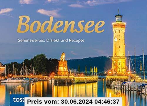 Bodensee: Sehenswertes, Dialekt und Rezepte