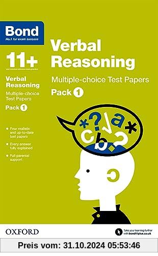 Bond 11+: Verbal Reasoning: Multiple-choice Test Papers: For 11+ GL assessment and Entrance Exams: Pack 1