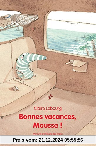 Bonnes Vacances, Mousse !