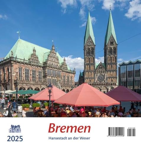 Bremen 2025: Hansestadt an der Weser von Atelier im Bauernhaus