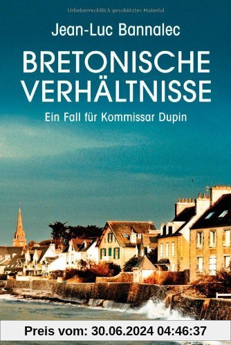 Bretonische Verhältnisse: Ein Fall für Kommissar Dupin