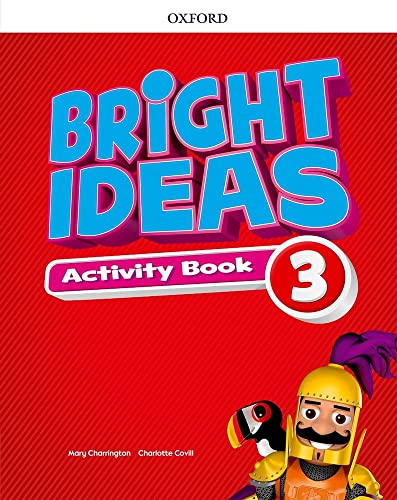 Bright Ideas: Level 3: Activity Book with Online Practice: Inspire curiosity, inspire achievement. von Oxford University ELT