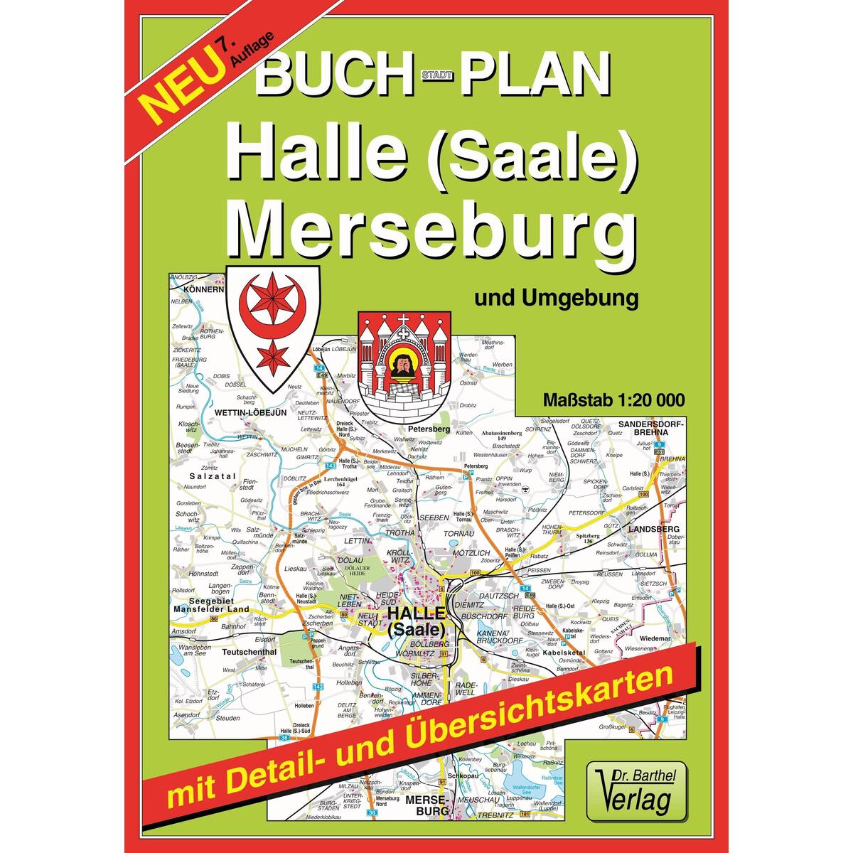 Buchstadtplan Halle (Saale) , Merseburg und Umgebung 1 : 20 000 von Barthel Dr.