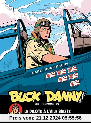 Buck Danny - Origines - Tome 1 - Buck Danny, le pilote à l aile brisée 1/2