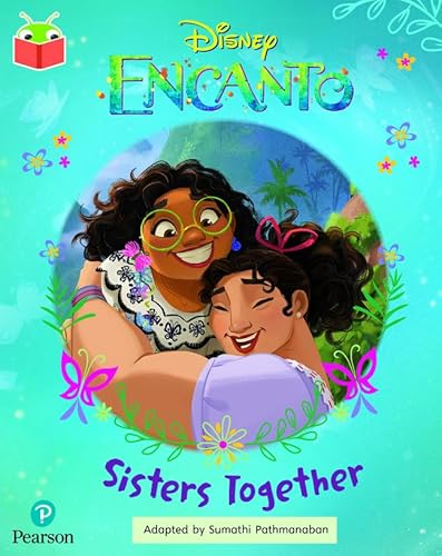 Bug Club Independent Year 2 Gold B: Disney Encanto: Sisters Together von Pearson Education Limited