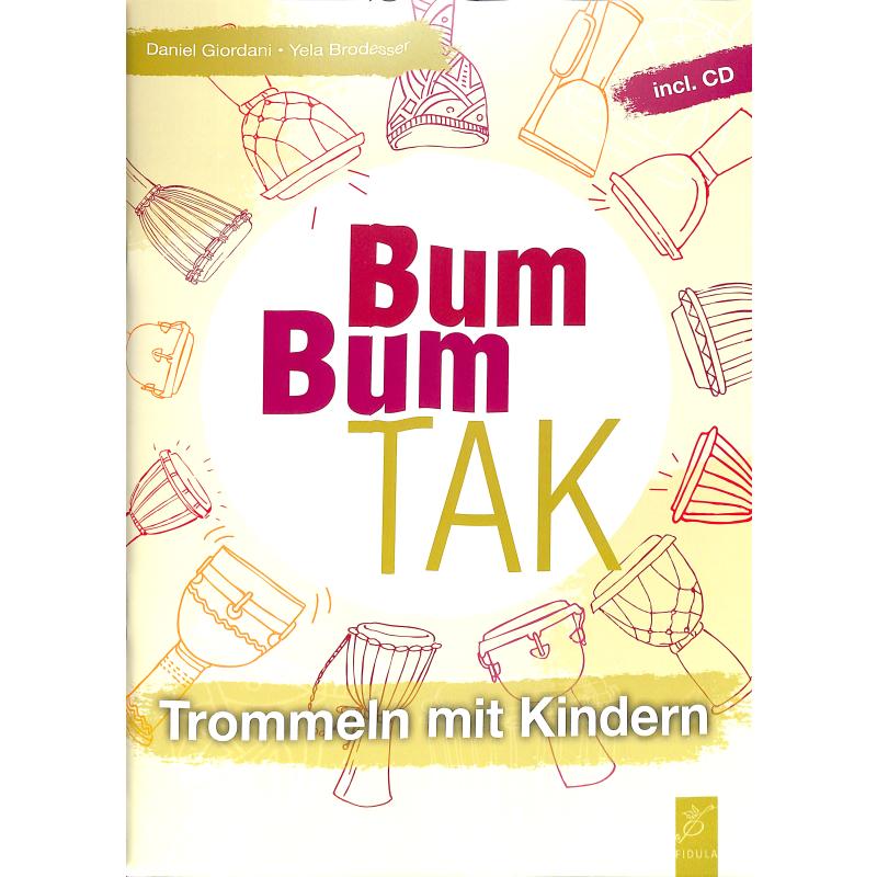 Bum Bum Tak | Trommeln mit Kindern