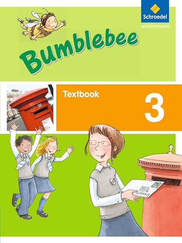 Bumblebee 3 + 4: Bumblebee - Ausgabe 2013 für das 3. / 4. Schuljahr: Textbook 3 (Bumblebee 3 + 4: Ausgabe 2013 für das 3. / 4. Schuljahr)