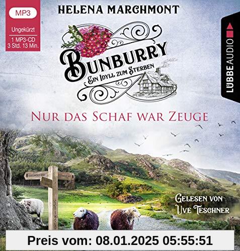 Bunburry - Nur das Schaf war Zeuge: Ein Idyll zum Sterben - Teil 8. Ungekürzt. (Ein englischer Cosy-Krimi, Band 8)