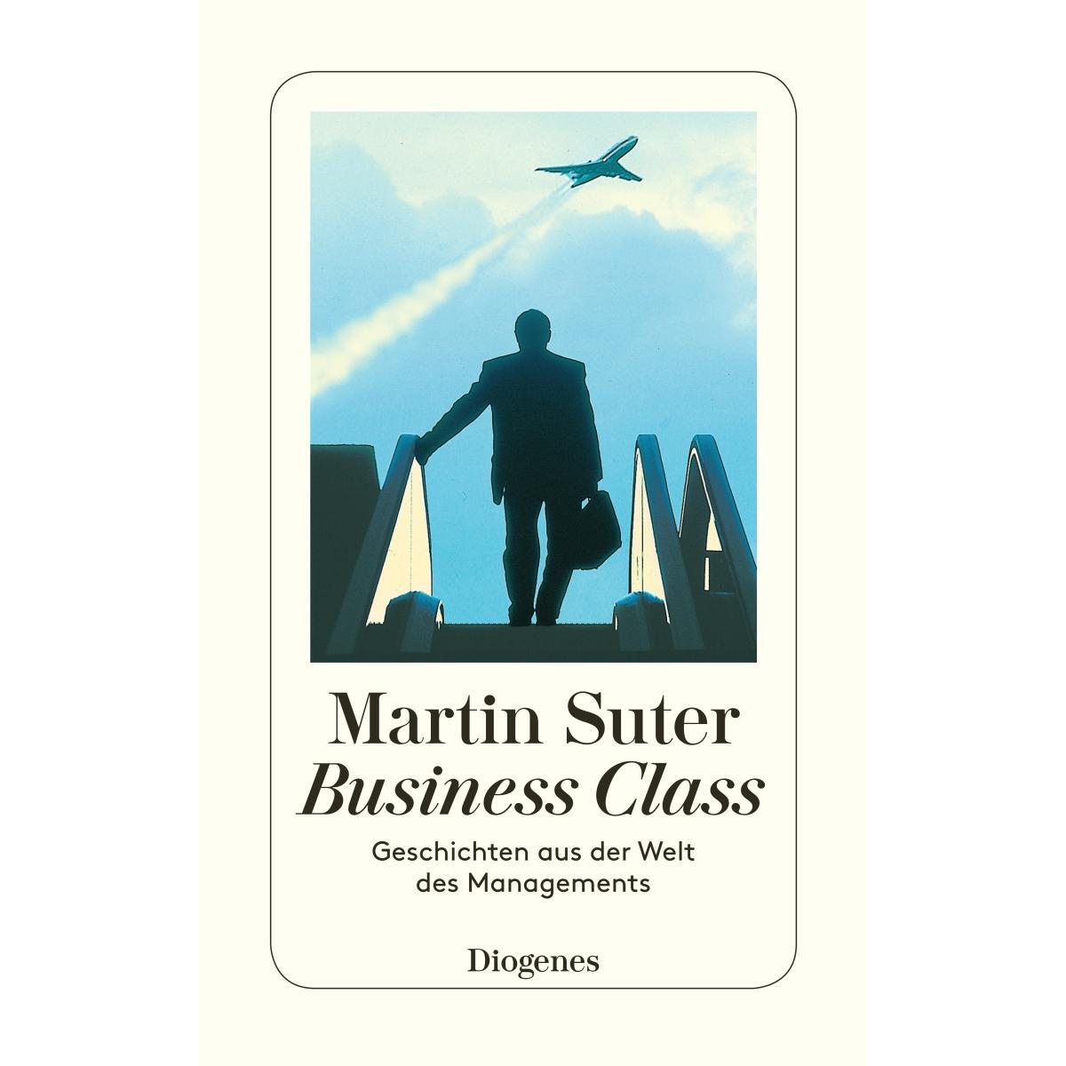 Business Class von Diogenes Verlag AG