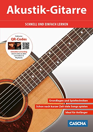 Akustik Gitarrenschule mit QR-Code: Schnell und einfach lernen