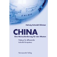 CHINA – Eine Herausforderung für den Westen