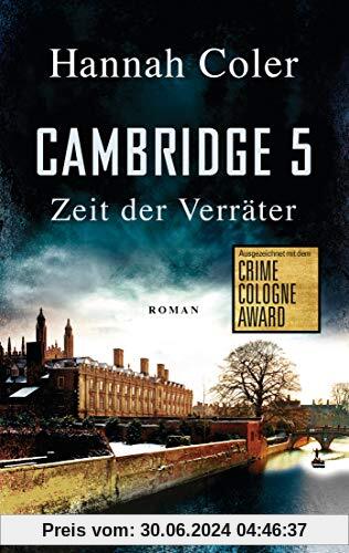 Cambridge 5 - Zeit der Verräter: Roman