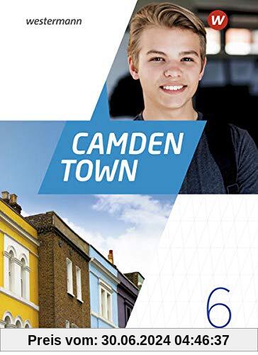 Camden Town - Allgemeine Ausgabe 2020 für Gymnasien: Textbook 6 (Camden Town: Lehrwerk für den Englischunterricht - Allgemeine Ausgabe 2020 für Gymnasien)