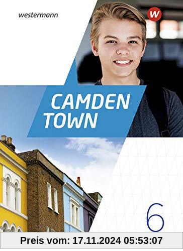 Camden Town - Allgemeine Ausgabe 2020 für Gymnasien: Textbook 6 (Camden Town: Lehrwerk für den Englischunterricht - Allgemeine Ausgabe 2020 für Gymnasien)