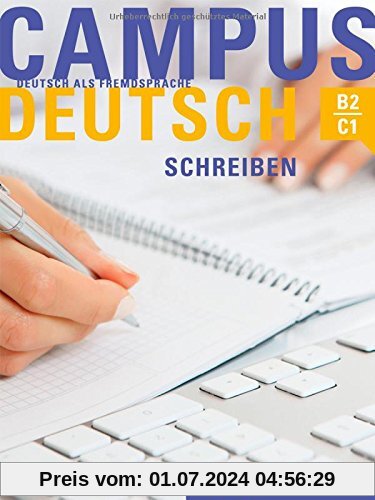 Campus Deutsch - Schreiben: Deutsch als Fremdsprache / Kursbuch