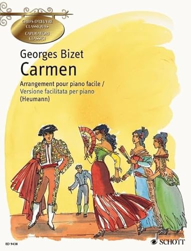 Carmen: Opéra en quatre actes de Henri Meilhac et Ludovic Halévy d'après la nouvelle de Prosper Mérimée / Opera in quattro atti di Henri Meilhac e ... / I capolavori della musica classica)