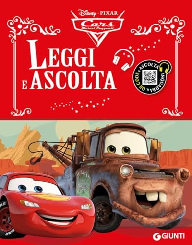 Cars. Leggi e ascolta. Ediz. illustrata. Con QR code von Disney Libri