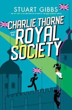 Charlie Thorne and the Royal Society von Simon & Schuster Children's Publishing / Simon & Schuster US