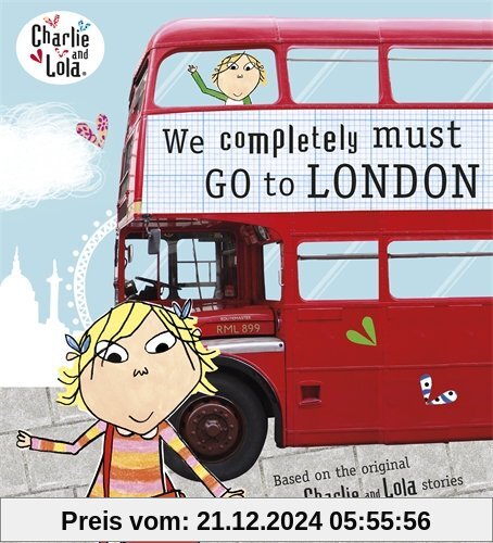 Charlie and Lola: We Completely Must Go to London