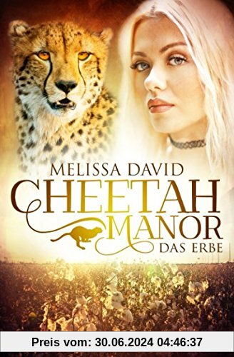 Cheetah Manor - Das Erbe