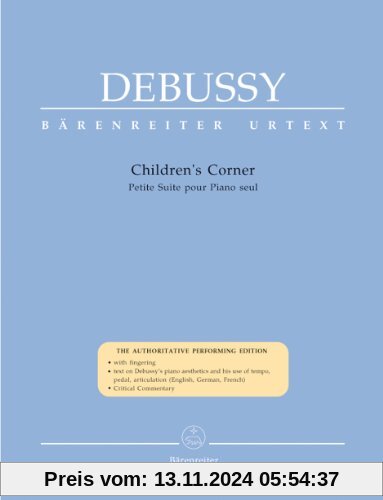 Children's Corner. Petite Suite pour Piano seul. Spielpartitur, Urtextausgabe (für Klavier)