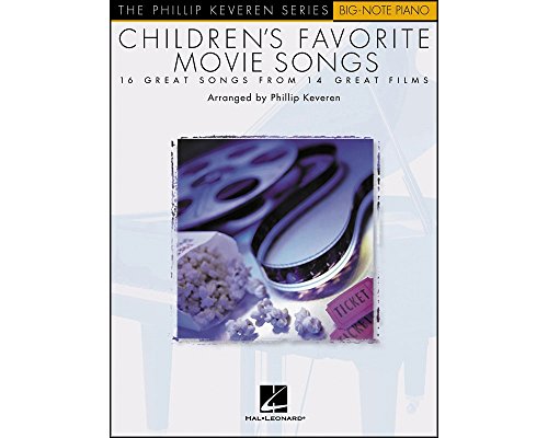 Children's Favourite Movie Songs: Songbook für Klavier (The Phillip Keveren Series): Arr. Phillip Keveren the Phillip Keveren Series Big-Note Piano