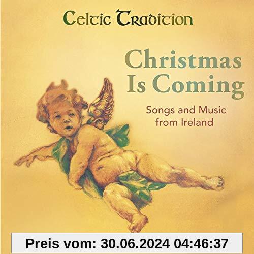 Christmas is coming: Songs and Music from Ireland