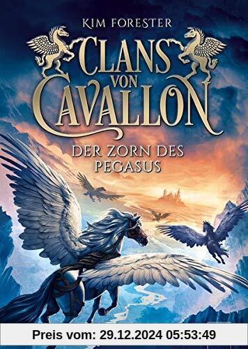 Clans von Cavallon / Clans von Cavallon (1). Der Zorn des Pegasus