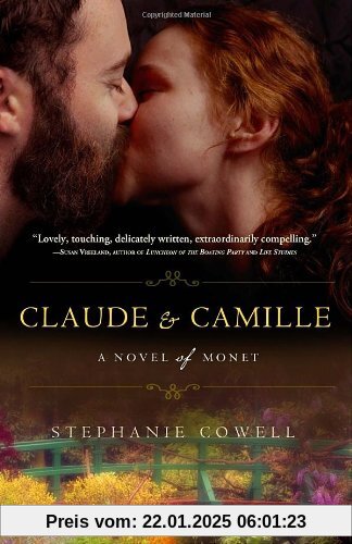 Claude & Camille: A Novel of Monet