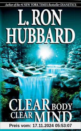 Clear Body Clear Mind: The Effective Purification Program