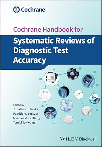 Cochrane Handbook for Systematic Reviews of Diagnostic Test Accuracy (Wiley Cochrane)