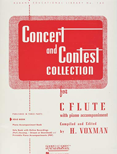 Concert and Contest Collection for C Flute: Solo Book Only (Rubank Educational Library): C Flute - Solo Part- with Piano Accompaniment