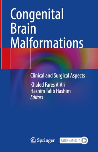 Congenital Brain Malformations: Clinical and Surgical Aspects von Springer